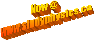 Now @
www.studyphysics.ca